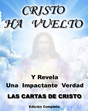 Jesús ha vuelto dejando un mensaje para toda la humanidad. En él revela una sorprendente e importante verdad.